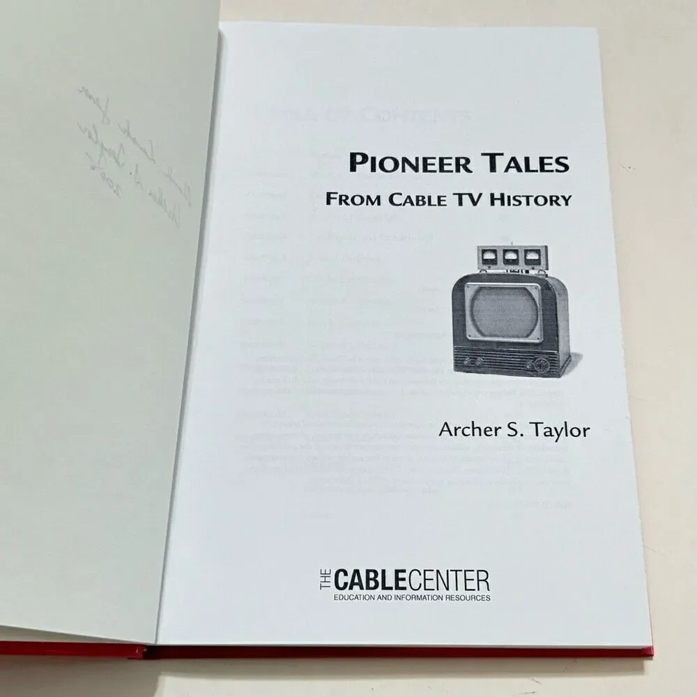Pioneer Tales From Cable TV History by  Taylor, Archer S. INSCRIBED / SIGNED